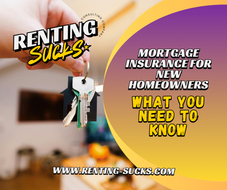 Mortgage insurance for new homeowners