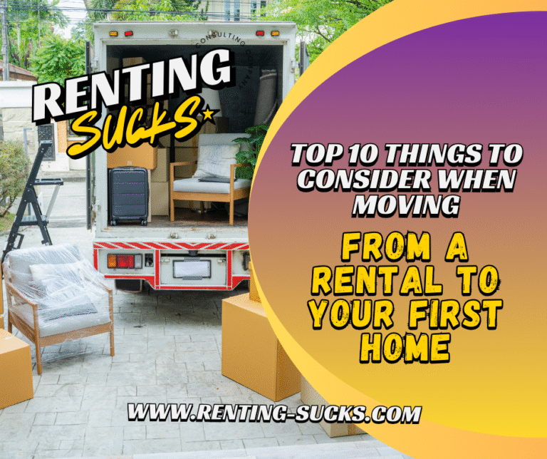 Moving from a rental to your first home